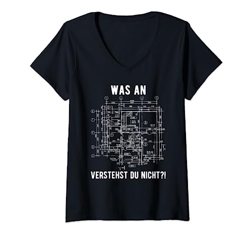Damen Maurer Architekt Bauingenieur Spruch Geschenk T-Shirt mit V-Ausschnitt von Maurer Architekt Bauingenieur Spruch Geschenk