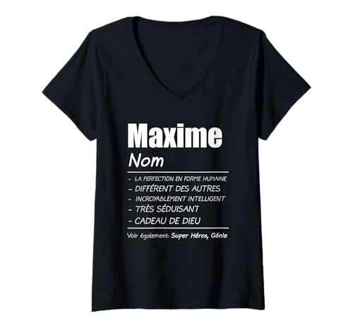 Damen Maxime Name Vorname Geschenk T-Shirt mit V-Ausschnitt Damen Maxime Name Vorname Geschenk T-Shirt mit V-Ausschnitt von Maxime & anniversaire cadeau Proverbes
