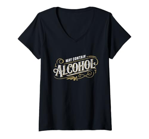 Damen Kann Alkohol enthalten, klassischer Party-Humor T-Shirt mit V-Ausschnitt Damen Kann Alkohol enthalten, klassischer Party-Humor T-Shirt mit V-Ausschnitt von May Contain Alcohol Humor Bar Crawl Party Gifts