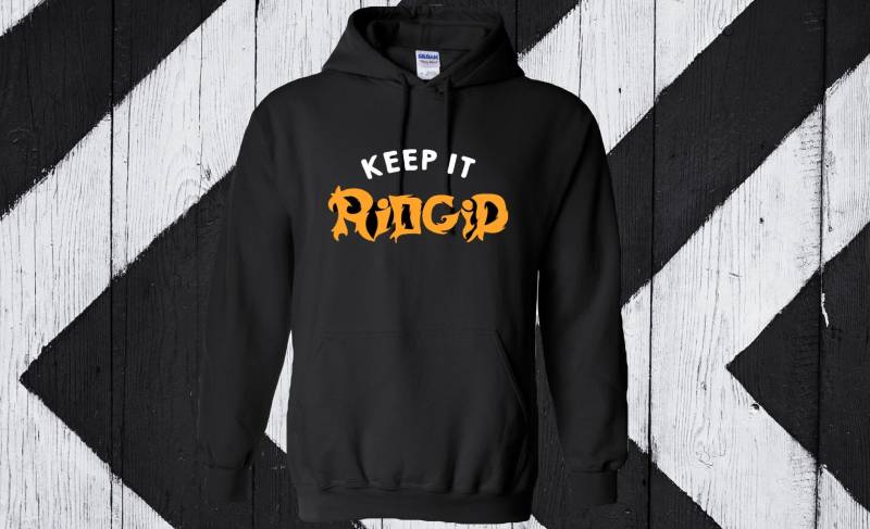 Keep It Ridgid Kapuzenpullover Keep It Ridgid Kapuzenpullover von McJuggerNuggets