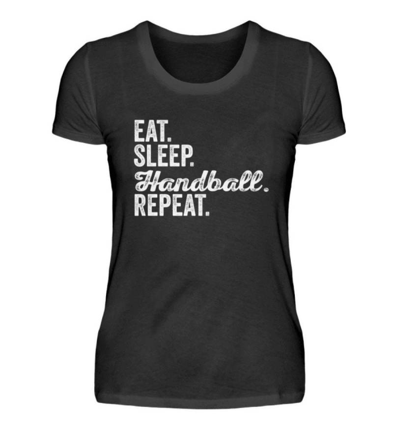 Handball T-Shirt Handballer Handballspieler Eat. Sleep. Handball. Repeat. - Damen Premiumshirt von MeallasShop