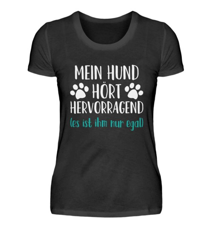 Hunde T-Shirt Hundehalter Spruch Mein Hund Hört Hervorragend | Es Ist Ihm Nur Egal - Damenshirt von MeallasShop
