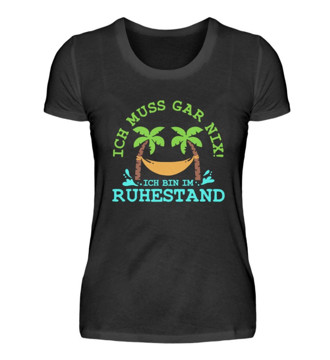 Rentner Rente Ruhestand Letzter Arbeitstag Ich Muss Gar Nix Ich Bin Im - Damenshirt Rentner Rente Ruhestand Letzter Arbeitstag Ich Muss Gar Nix Ich Bin Im - Damenshirt von MeallasShop