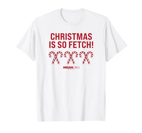 Mean Girls Christmas is So Fetch Zuckerstangen T-Shirt von Mean Girls