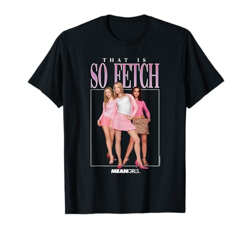 Mean Girls So Fetch 90's T-Shirt von Mean Girls