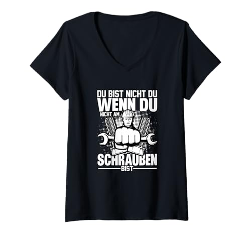 Damen Du bist Nicht du wenn du Nicht am Schrauben bist Mechaniker T-Shirt mit V-Ausschnitt Damen Du bist Nicht du wenn du Nicht am Schrauben bist Mechaniker T-Shirt mit V-Ausschnitt von Mechaniker Mechatroniker KFZ Werkzeug Handwerker