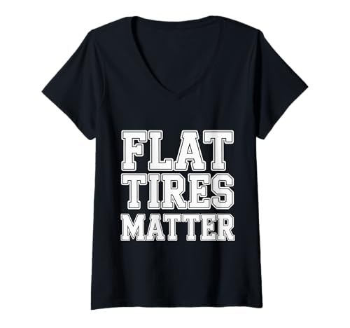 Damen Flat Tires Matter Auto Mechanic Repair Garage - T-Shirt mit V-Ausschnitt Damen Flat Tires Matter Auto Mechanic Repair Garage - T-Shirt mit V-Ausschnitt von Mechanische Fähigkeiten und Humor