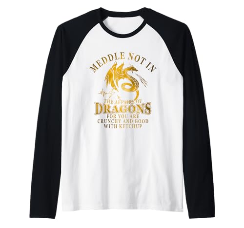Meddle In The Affairs of Dragons Loves Dragons Cute Girl Raglan von Meddle In The Affairs of Dragons Funny Gifts Tee