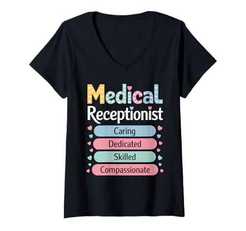 Damen Medical Receptionist Caring Dedicated Skilled Compassionate T-Shirt mit V-Ausschnitt Damen Medical Receptionist Caring Dedicated Skilled Compassionate T-Shirt mit V-Ausschnitt von Medical Receptionist Office Healthcare Team