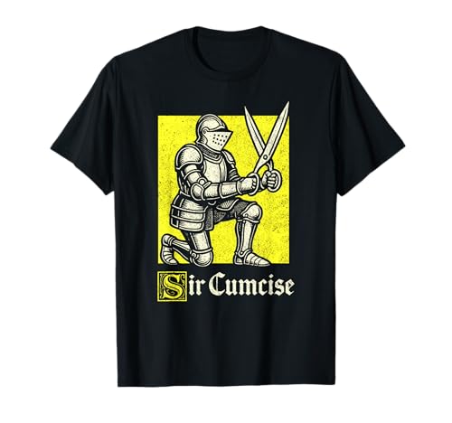 Sir Cumcise Knight, lustige Renaissance-Fee, Herren, LARP T-Shirt von Medieval Humor Apparel Co.