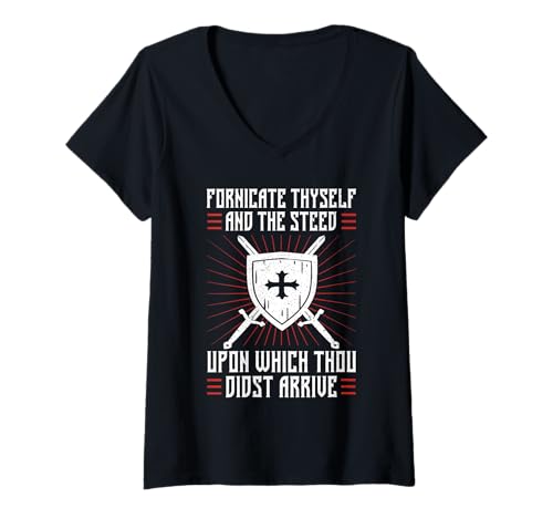 Damen Fornicate Thyself Funny Medieval Sarcastic Design T-Shirt mit V-Ausschnitt Damen Fornicate Thyself Funny Medieval Sarcastic Design T-Shirt mit V-Ausschnitt von Medieval Insult Funny Old English Humor Shirt