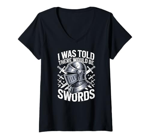 Damen Mir wurde gesagt, DASS es Schwerter geben würde T-Shirt mit V-Ausschnitt Damen Mir wurde gesagt, DASS es Schwerter geben würde T-Shirt mit V-Ausschnitt von Medieval Knight Fantasy Armor Enthusiasts