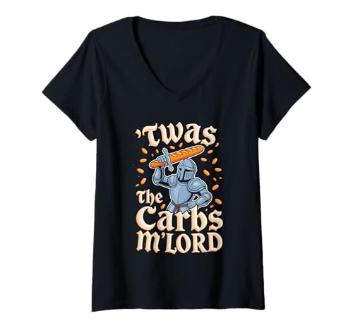 Damen 'TWAS The Carbs M'Lord Bread EnthusiastMedieval Paladin T-Shirt mit V-Ausschnitt Damen 'TWAS The Carbs M'Lord Bread EnthusiastMedieval Paladin T-Shirt mit V-Ausschnitt von Medieval Meme Humor for Low Carb Warriors