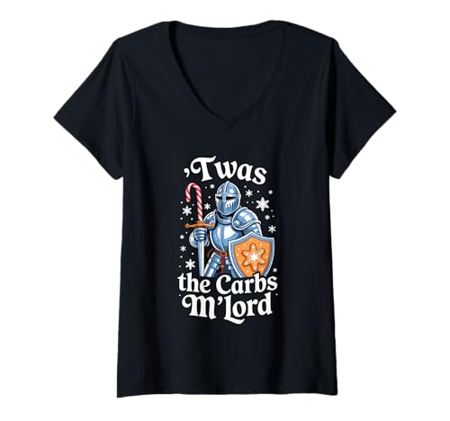 Damen 'TWAS The Carbs M'Lord Funny Thanksgiving Knight Cockies T-Shirt mit V-Ausschnitt von Medieval Meme Humor for Low Carb Warriors