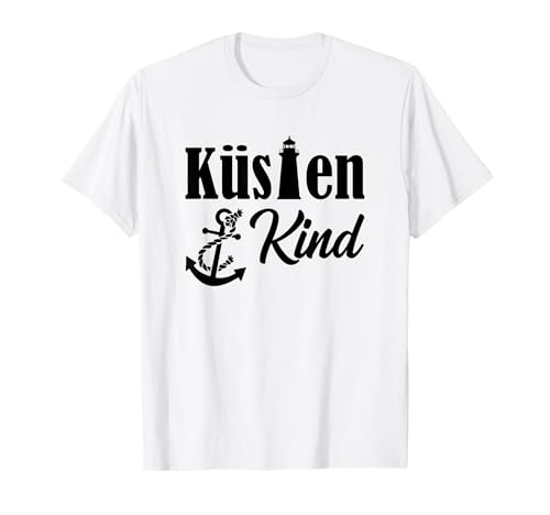 Küstenkind - Kind der Küste - mit Leuchtturm & Anker T-Shirt von Meer Hafen Schiff Ahoi Moin & Geschenke