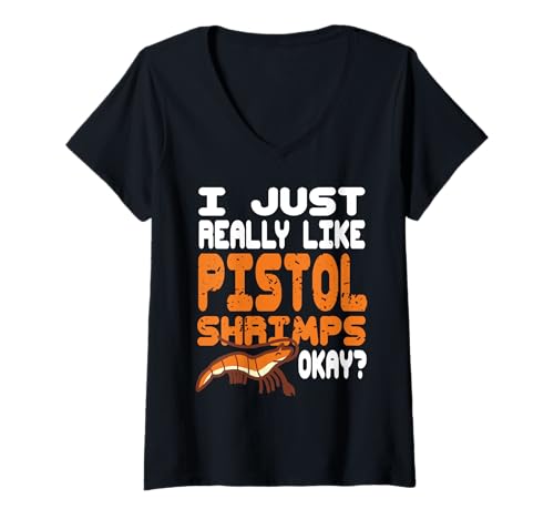 Damen Ich Mag Pistolenkrebse Und Meeresleben Humor T-Shirt mit V-Ausschnitt von Meereslebewesen Und Spaßfans