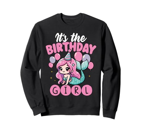 Es Ist Das Geburtstags Mädchen Süßes Meerjungfrau Sweatshirt Es Ist Das Geburtstags Mädchen Süßes Meerjungfrau Sweatshirt von Meerjungfrau Geburtstag Design Mädchen und Kinder