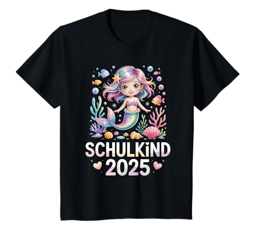 Kinder Meerjungfrau Einschulung 2025 Schulkind 2025 T-Shirt von Meerjungfrau Schulkind 2025