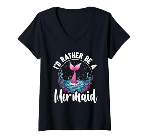 Damen Meerjungfrau Meerjungfrauen I'd Rather Be A Mermaid T-Shirt mit V-Ausschnitt von Meerjungfrauen Meerjungfrau