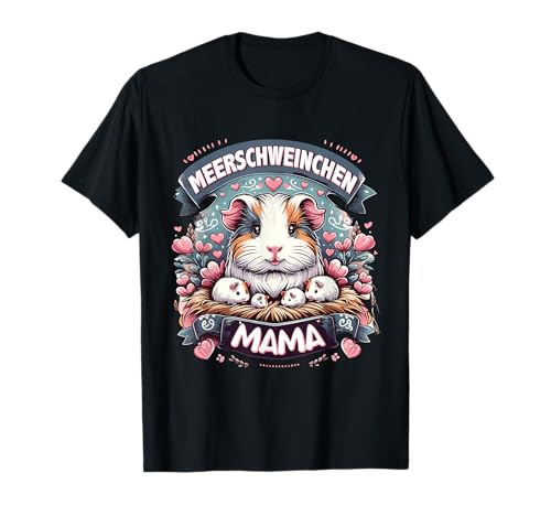 Meerschwein Meerschweinchen Mama Haustier Meerschweinchen T-Shirt von Meerschwein & Meerschweinchen Geschenke