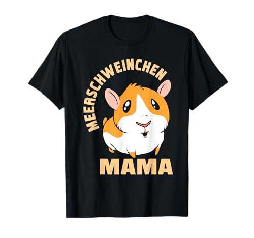 Meerschweinchen Mama - Meerschweinchenbesitzerin Geschenk T-Shirt von Meerschweinchen Haustier Kollektion & Geschenke