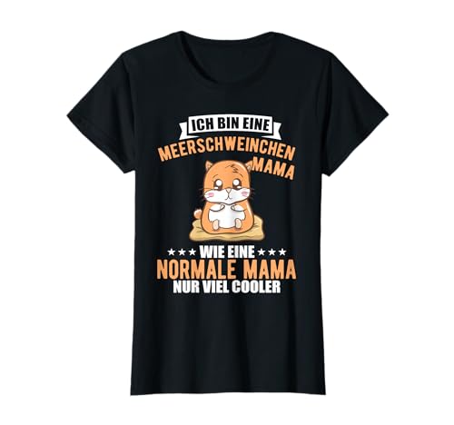Meerschweinchen Mama Meerschwein Liebhaber Meerschwein T-Shirt von Meerschweinchen Nagetiere Sprüche Outfits