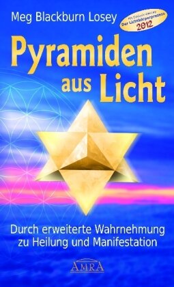 Meg Blackburn Losey Pyramiden aus Licht von Meg Blackburn Losey