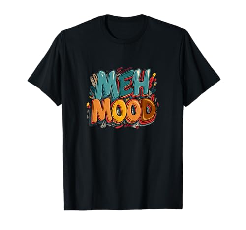Meh Stimmungsrede Kostüm für Jungen und Mädchen T-Shirt von Meh Mood Outfit