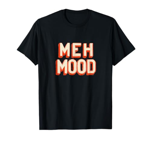 Nettes Meh Stimmungsrede Kostüm für Jungen und Mädchen T-Shirt Nettes Meh Stimmungsrede Kostüm für Jungen und Mädchen T-Shirt von Meh Mood Outfit
