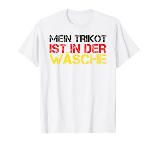 Mein Trikot ist in der Wäsche Deutschland Germany Kinder T-Shirt von Mein Trikot ist in der Wäsche Germany Deutschland