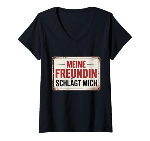 Damen Meine Freundin Schlägt Mich T-Shirt mit V-Ausschnitt von Meine Freundin Schlägt Mich Shirt