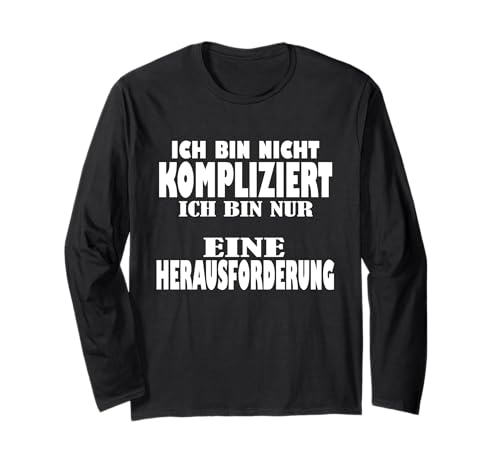 Ich bin nicht kompliziert mama Ich bin nicht kompliziert Langarmshirt Ich bin nicht kompliziert mama Ich bin nicht kompliziert Langarmshirt von Meinungsfreiheit Hetz mich nicht Ich bin single