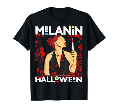 Lustiges Melanin Halloween Black Girl Magic Scary Blood Kostüm T-Shirt von Melanin Halloween Shopp