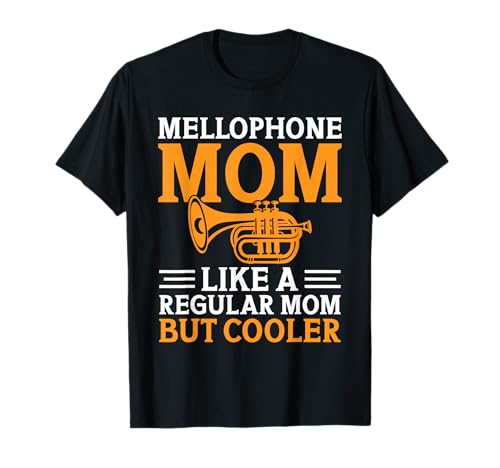 Bandmitglied Mellophonist Instrument Mama Mutter Mellophone T-Shirt von Mellophone Graphic For Mellophonist & Band Member
