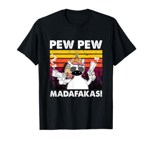 Pew Pew Madafakas Damen Einhorn Pew Pew Madafakas T-Shirt Pew Pew Madafakas Damen Einhorn Pew Pew Madafakas T-Shirt von Meme Einhorn Pew Pew Madafakas Oberteil