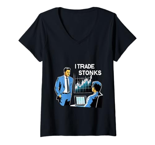 Damen I Trade Stonks Meme Market Investor |- T-Shirt mit V-Ausschnitt von Meme Market Investor Puns