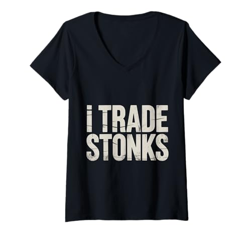 Damen I Trade Stonks Meme Market Investor - T-Shirt mit V-Ausschnitt von Meme Market Investor Puns
