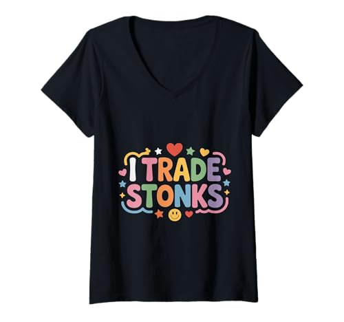 Damen I Trade Stonks Meme Market Investor - T-Shirt mit V-Ausschnitt von Meme Market Investor Puns