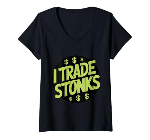 Damen I Trade Stonks Meme Market Investor - T-Shirt mit V-Ausschnitt von Meme Market Investor Puns