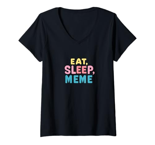 Damen Meme-Motto „Cooles Essen, Schlafen“ T-Shirt mit V-Ausschnitt von Meme Outfit