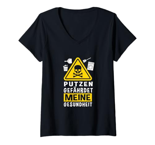 Damen Putzen gefährdet Meine Gesundheit Lustiger Spruch T-Shirt mit V-Ausschnitt Damen Putzen gefährdet Meine Gesundheit Lustiger Spruch T-Shirt mit V-Ausschnitt von Meme Shirts Mimimi putzen lustig Nerd Geek spruch