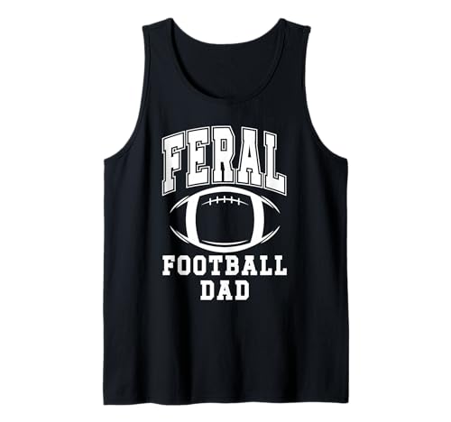 Herren Feral Football Dad Loud Proud Daddy Football Greatest Fan Tank Top Herren Feral Football Dad Loud Proud Daddy Football Greatest Fan Tank Top von Men Football Dad Shirt,Football Dad Shirts for Men