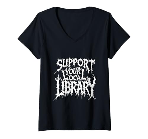 Damen Gothic Support Das Buch für Bibliotheksliebhaber vor Ort T-Shirt mit V-Ausschnitt von Men Woman Book Lover Club Librarians Gift