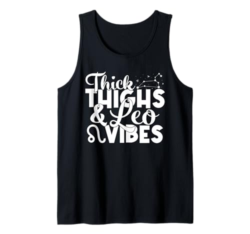 Leo Sternzeichen Dicke Oberschenkel Lustig Leo Vibes Männer Frauen Tank Top von Men Women Leo Zodiac Sign Outfits