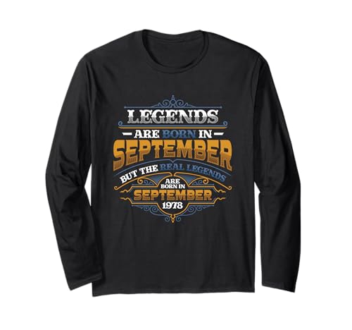 Legends Are Born In September 1978 Herren Geburtstag Langarmshirt Legends Are Born In September 1978 Herren Geburtstag Langarmshirt von Men's Birthday 1978