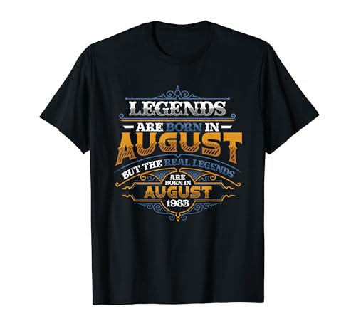 Legends Are Born In August 1983 Herren Geburtstag T-Shirt von Men's Birthday 1983