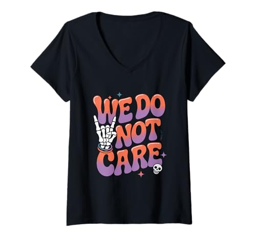 Damen We Do Not Care Skelett Hand Pre Menopause Club T-Shirt mit V-Ausschnitt von Menopause Is Hot T-Shirts For Women