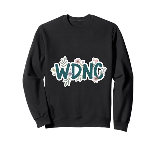 Floral WDNC Club Funny Sarcastic Women We Do Not Care Sweatshirt von Menopause Is Hot T-Shirts For Women