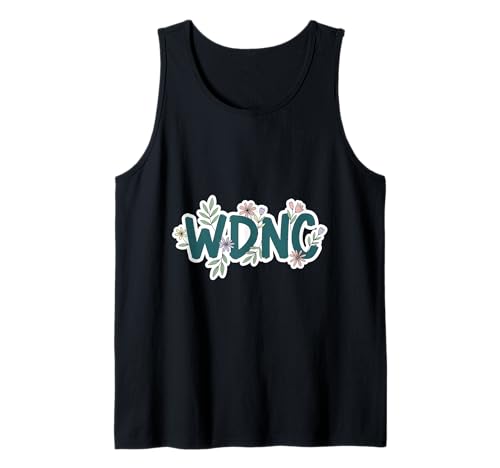 Floral WDNC Club Funny Sarcastic Women We Do Not Care Tank Top von Menopause Is Hot T-Shirts For Women