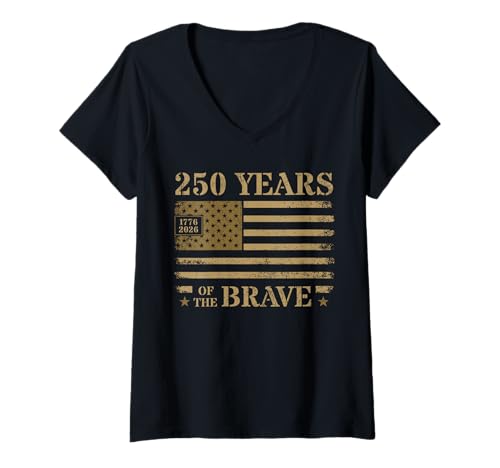 Damen 250 Years Brave Flagge für Herren T-Shirt mit V-Ausschnitt Damen 250 Years Brave Flagge für Herren T-Shirt mit V-Ausschnitt von Mens 250 Years Birthday 1776 2026 Rugged Flag Tees